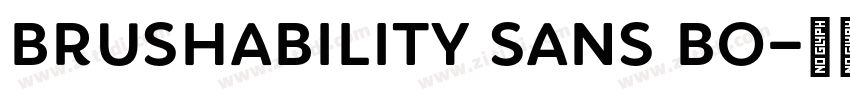 Brushability Sans Bo字体转换